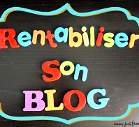 Comment rentabiliser son blog ?