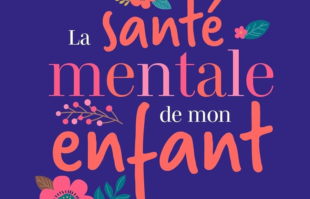 La santé mentale de mon enfant : Dr Beth Mosley