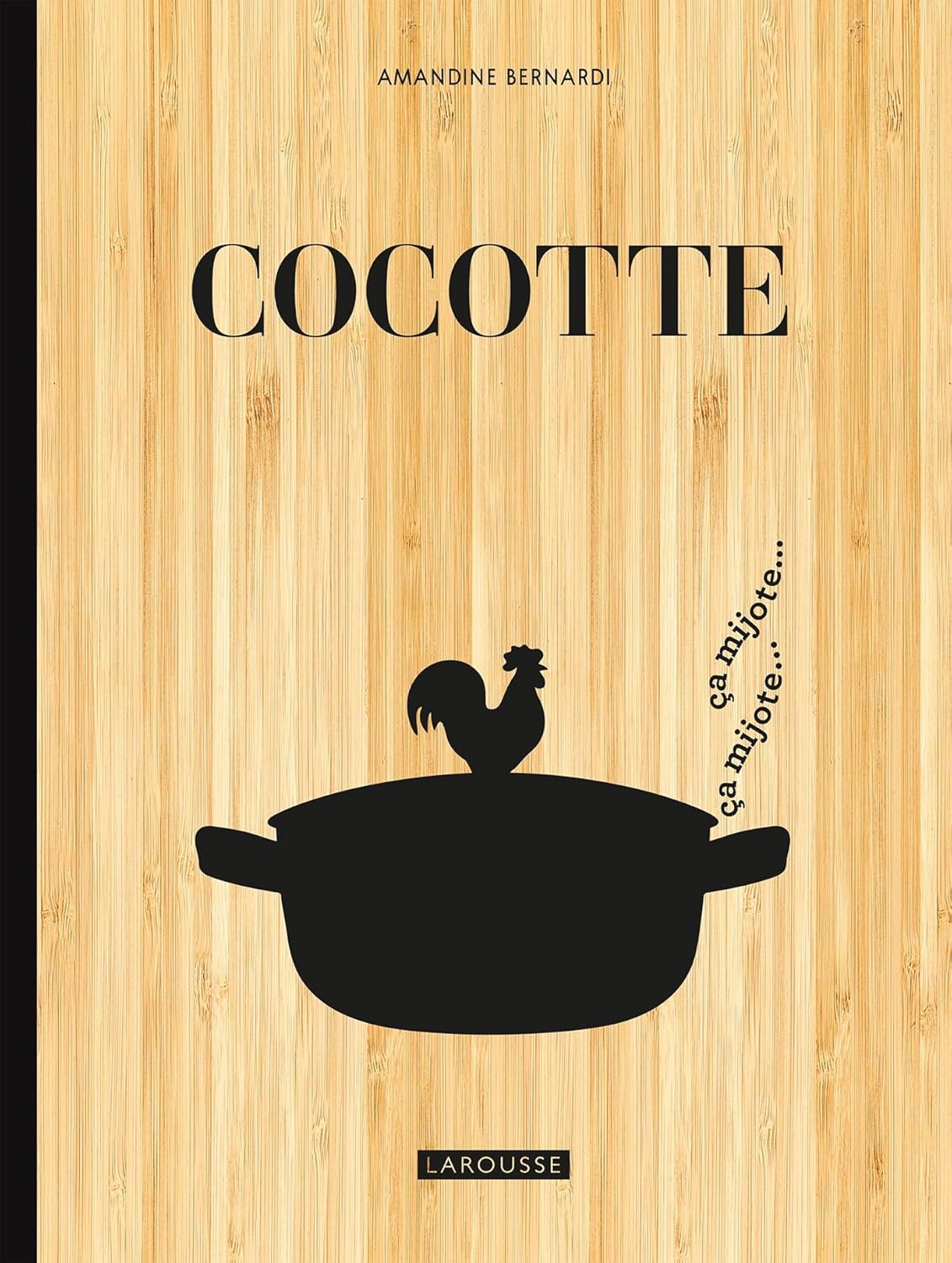 Cocotte, le livre de recettes  à offrir pour Noël