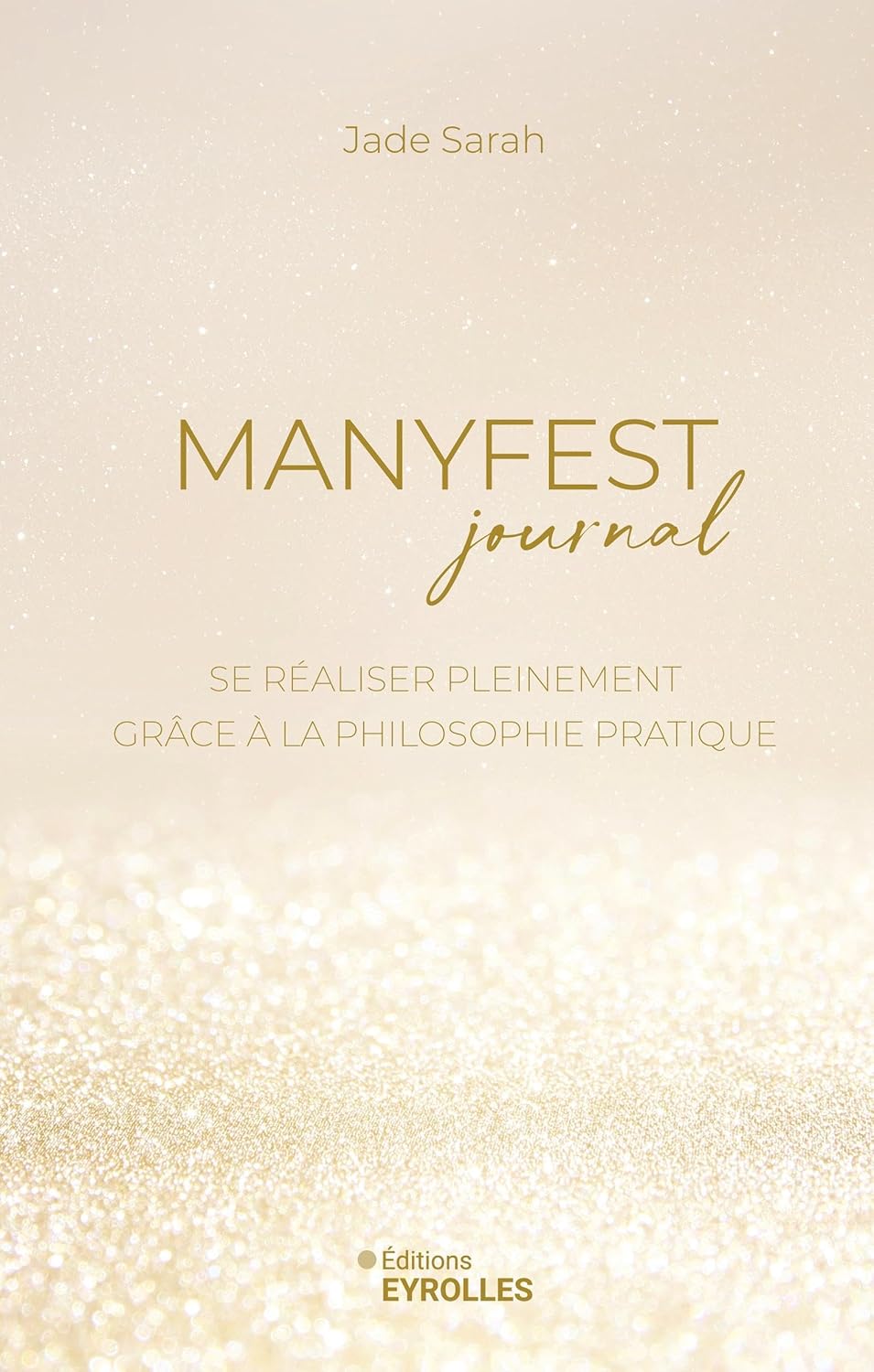 Le Manyfest Journal de Jade Sarah