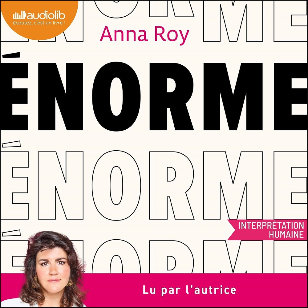 Livre audio d'Anna Roy Enorme