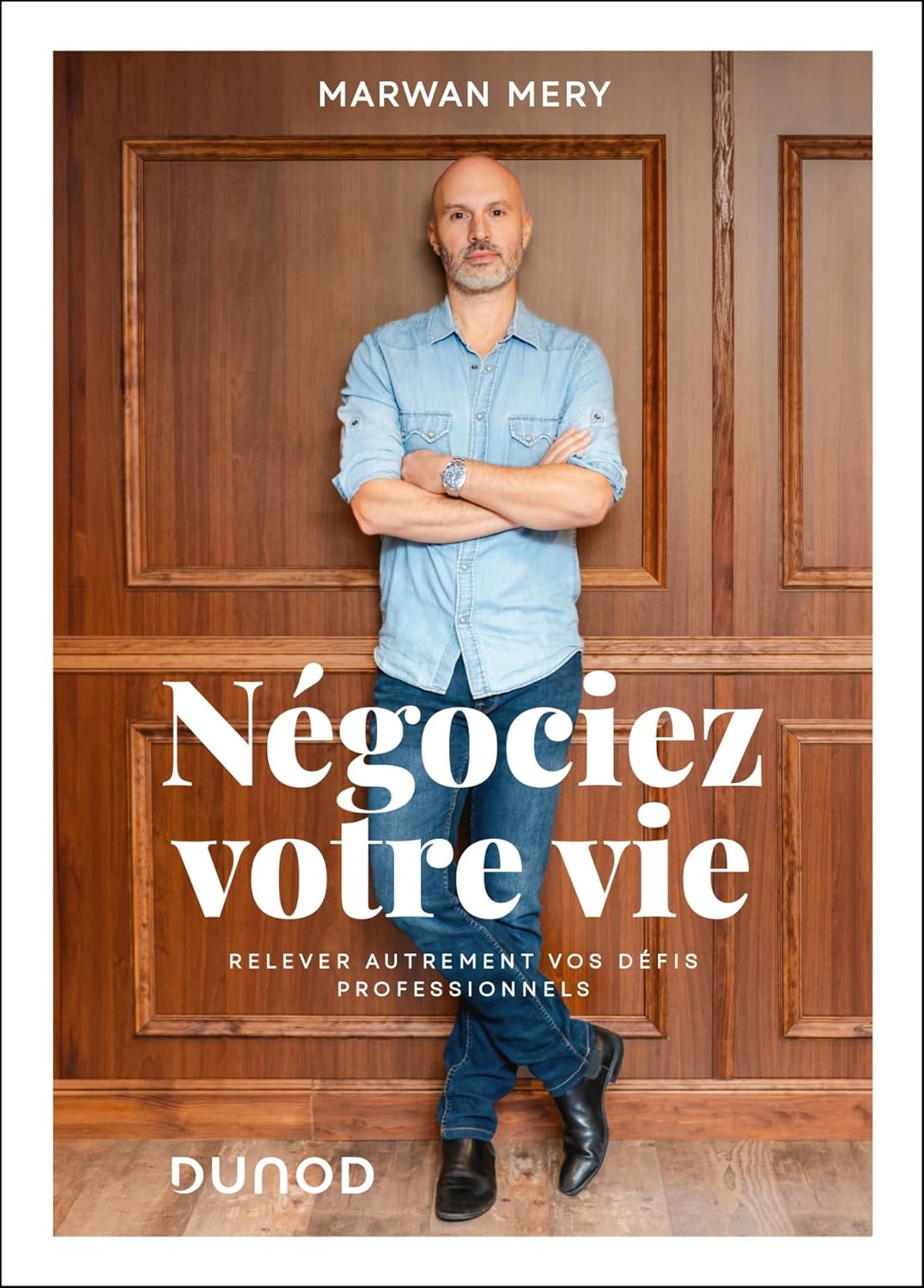 negociez-votre-vie-marwan-mery